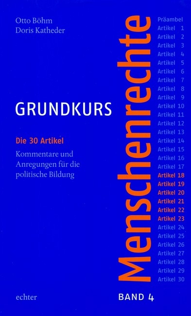 Grundkurs Menschenrechte / Grundkurs Menschenrechte - Band 4: Artikel 18-23 - Otto Böhm, Doris Katheder