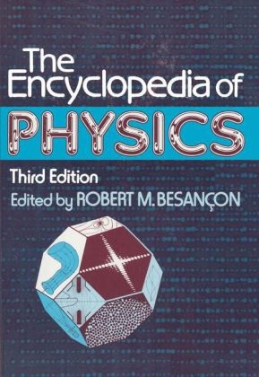 Encyclopedia of Physics - Robert Besancon