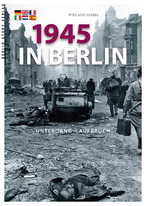 1945 in Berlin - Wieland Giebel