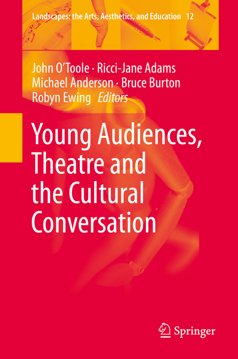 Young Audiences, Theatre and the Cultural Conversation - 