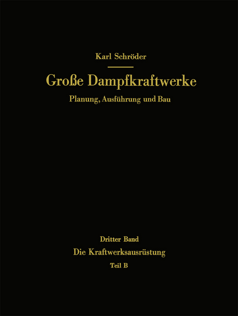 Die Kraftwerksausrüstung - Karl Schröder