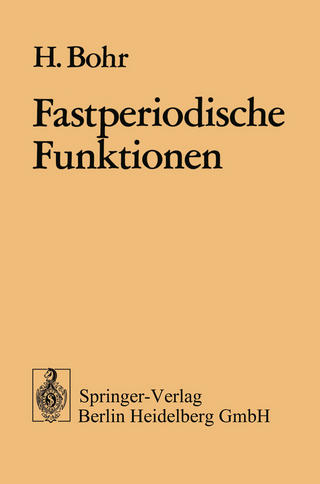 Fastperiodische Funktionen - H. Bohr