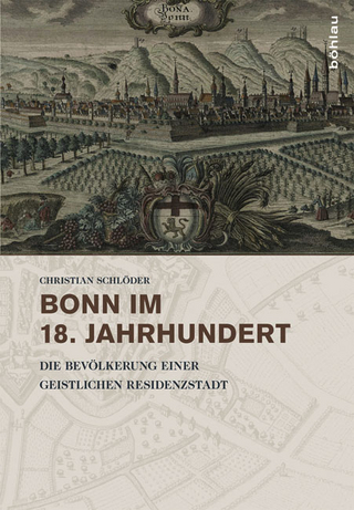 Bonn im 18. Jahrhundert - Christian Schlöder