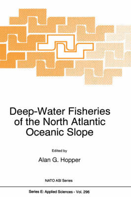 Deep-Water Fisheries of the North Atlantic Oceanic Slope - Alan G. Hopper
