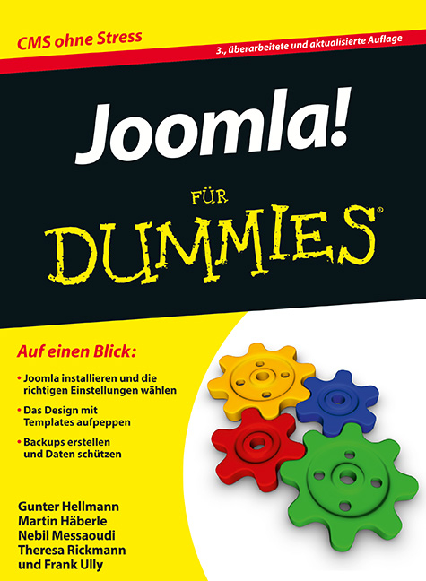 Joomla! für Dummies - Gunter Hellmann, Martin Häberle, Nebil Messaoudi, Theresa Rickmann, Frank Ully