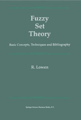 Fuzzy Set Theory - R. Lowen