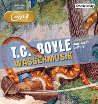 Wassermusik - T.C. Boyle