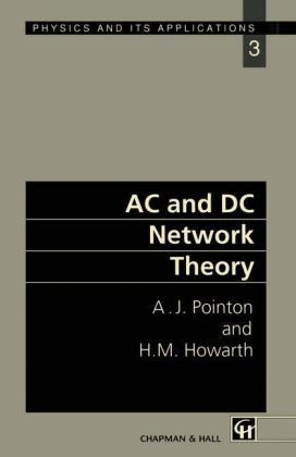 AC and DC Network Theory -  Howarth,  A.J. Pointon