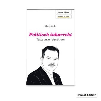 Politisch inkorrekt - Klaus Kelle