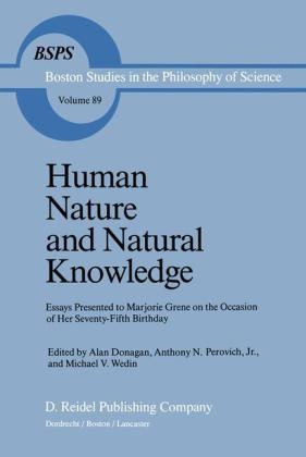 Human Nature and Natural Knowledge - B. Donagan; A. Perovich; M. Wedin