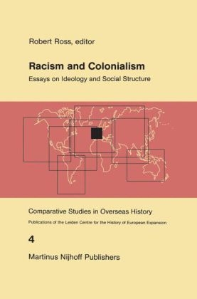 Racism and Colonialism - R.J. Ross