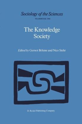 Knowledge Society - Gernot Bohme; Nico Stehr