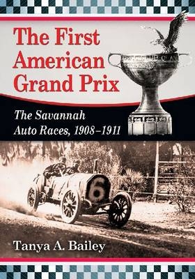 The Great Savannah Auto Races - Tanya A. Bailey