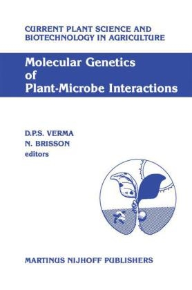 Molecular Genetics of Plant-Microbe Interactions - N. Brisson; Desh Pal S. Verma