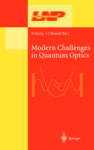 Modern Challenges in Quantum Optics - Miguel Orszag; Juan C. Retamal