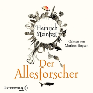 Der Allesforscher - Heinrich Steinfest; Markus Boysen