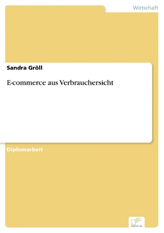 E-commerce aus Verbrauchersicht - Sandra Gröll