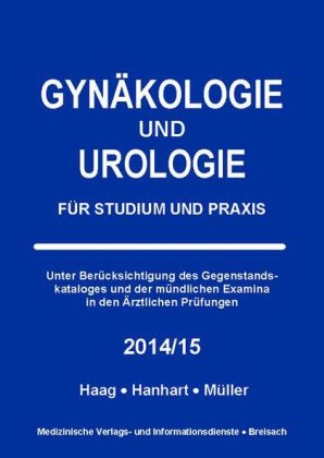 Gynäkologie und Urologie - Petra Haag, Norbert Hanhart, Markus Müller