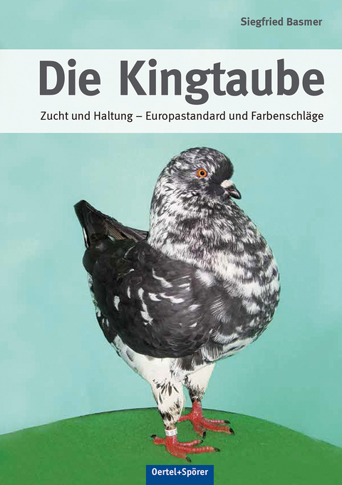 Die Kingtaube - Siegfried Basmer