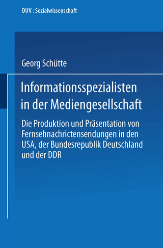 Informationsspezialisten in der Mediengesellschaft - Georg Schütte