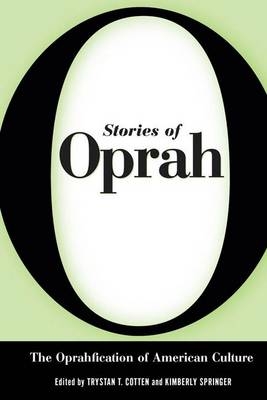 Stories of Oprah - Trystan T. Cotten; Kimberly Springer