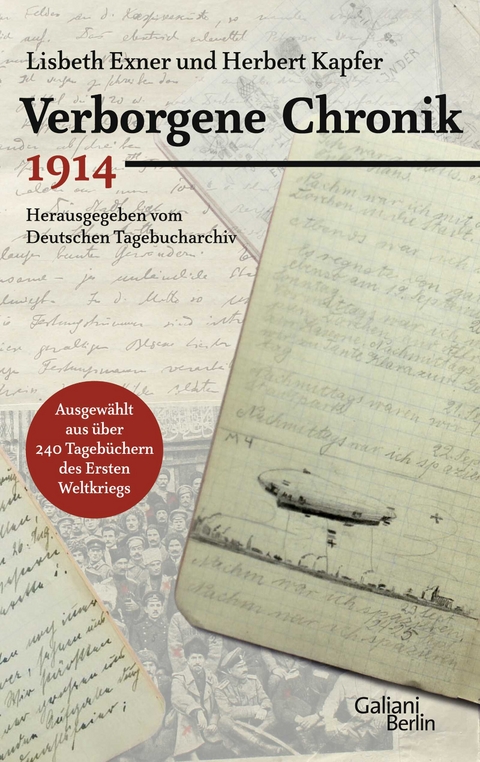 Verborgene Chronik 1914 - Herbert Kapfer, Lisbeth Exner