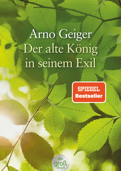 Der alte König in seinem Exil - Arno Geiger