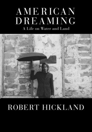 American Dreaming - Robert Hickland