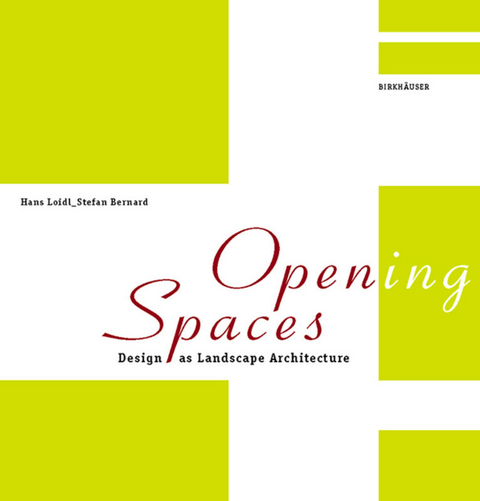 Open(ing) Spaces - Hans Loidl, Stefan Bernard