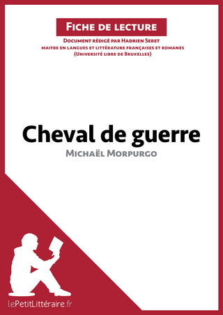 Cheval de guerre de Michaël Morpurgo (Fiche de lecture) - Hadrien Seret; lePetitLittéraire.fr