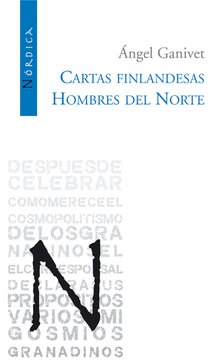 Cartas finladesas / Hombres del norte - Ángel Ganivet