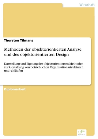 Methoden der objektorientierten Analyse und des objektorientierten Design - Thorsten Tilmans
