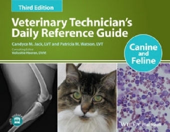 Veterinary Technician's Daily Reference Guide - Candyce M. Jack, Patricia M. Watson