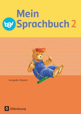 Mein Sprachbuch - Ausgabe Bayern - 2. Jahrgangsstufe - Ursula von Kuester; Johanna Schmidt-Büttner; Theresia Pristl; Andrea Tonte; Andrea Klug; Michaela Walch