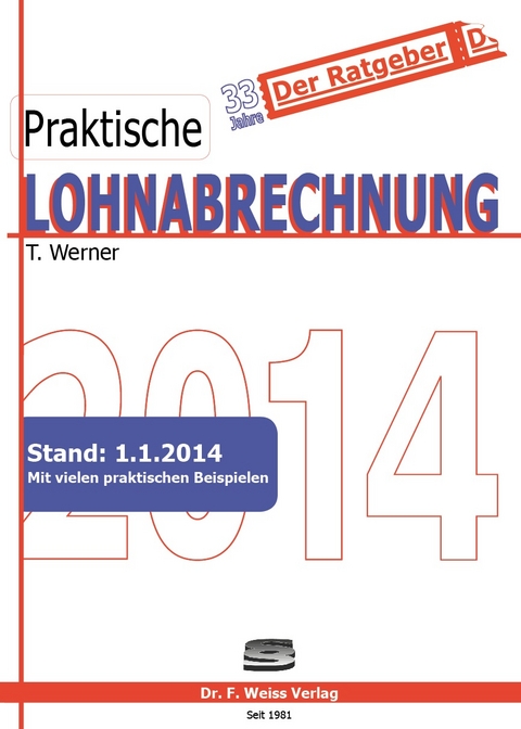 Praktische Lohnabrechnung 2014 - Thomas Werner