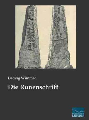 Die Runenschrift - Ludvig Wimmer