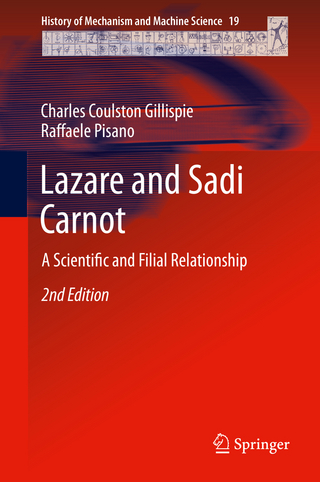 Lazare and Sadi Carnot - Charles Coulston Gillispie; Raffaele Pisano