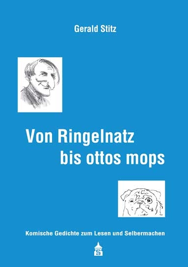 Von Ringelnatz bis ottos mops - Gerald Stitz