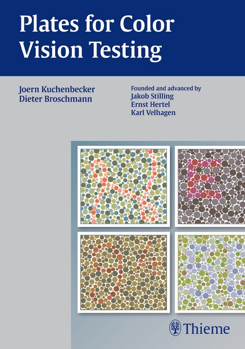 Plates for Color Vision Testing - Joern Kuchenbecker, Dieter Broschmann
