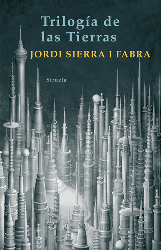 Trilogía de las Tierras - Jordi Sierra i Fabra