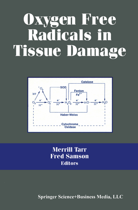 Oxygen Free Radicals in Tissue Damage - M. TARR, F. SAMSON