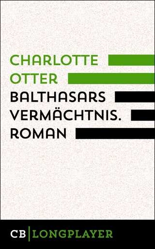 Balthasars Vermächtnis - Charlotte Otter