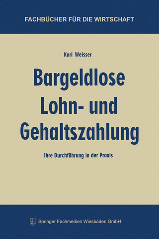 Bargeldlose Lohn- und Gehaltszahlung - Karl Weisser