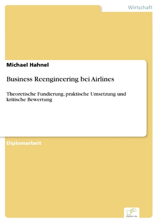 Business Reengineering bei Airlines - Michael Hahnel