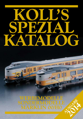 Koll's Spezialkatalog Märklin 00/H0 2014 - Joachim Koll