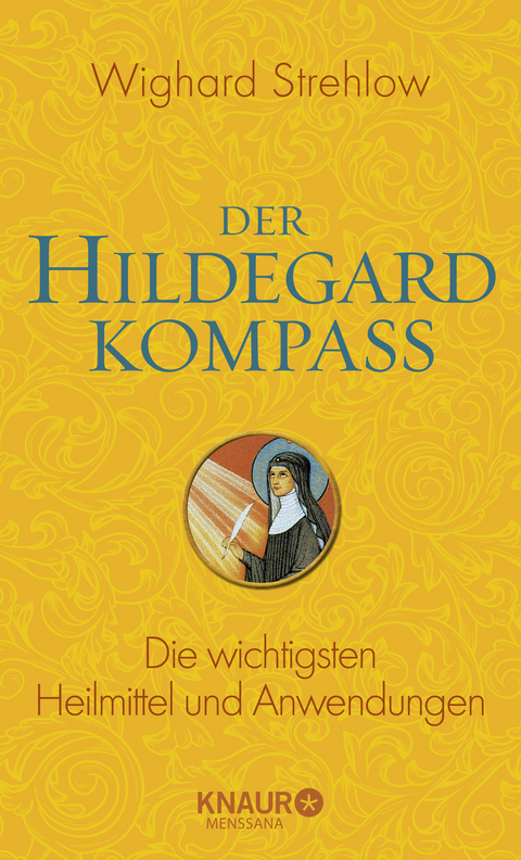 Der Hildegard-Kompass - Wighard Strehlow
