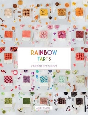 Rainbow Tarts - Emilie Guelpa