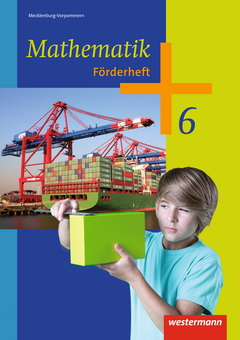 Mathematik - Ausgabe 2012 für Regionale Schulen in Mecklenburg-Vorpommern - 