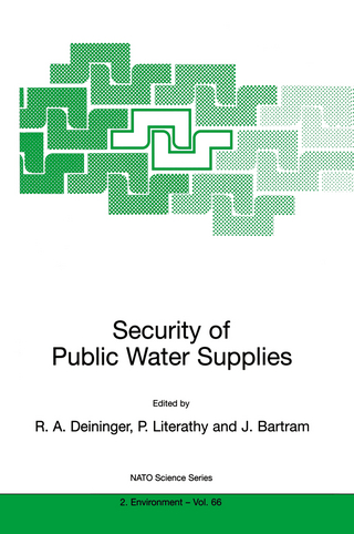 Security of Public Water Supplies - Rolf A. Deininger; Peter Literathy; Jamie Bartram
