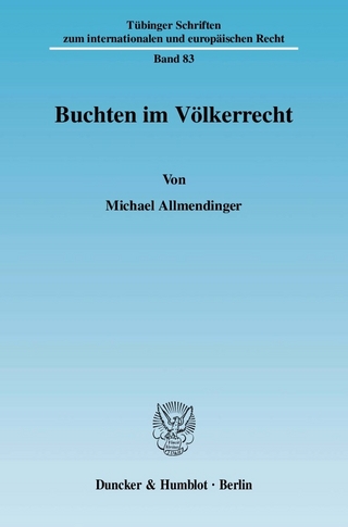 Buchten im Völkerrecht. - Michael Allmendinger